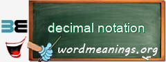 WordMeaning blackboard for decimal notation